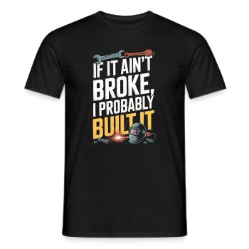  Wenn Es Nicht Kaputt Ist, Habe Ich Es - Männer T-Shirt - Schwarz - Vorne - AI Model Male 178 light (178cm)
