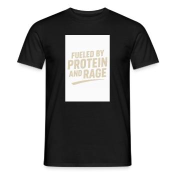 FUELED BY PROTEIN AND RAGE - Men's T-Shirt - black - Front - AI Model Male 178 light (178cm)