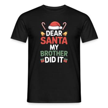 Lieber Weihnachtsmann, mein Bruder hat es geschafft. - Männer T-Shirt - Schwarz - Vorne - AI Model Male 178 light (178cm)