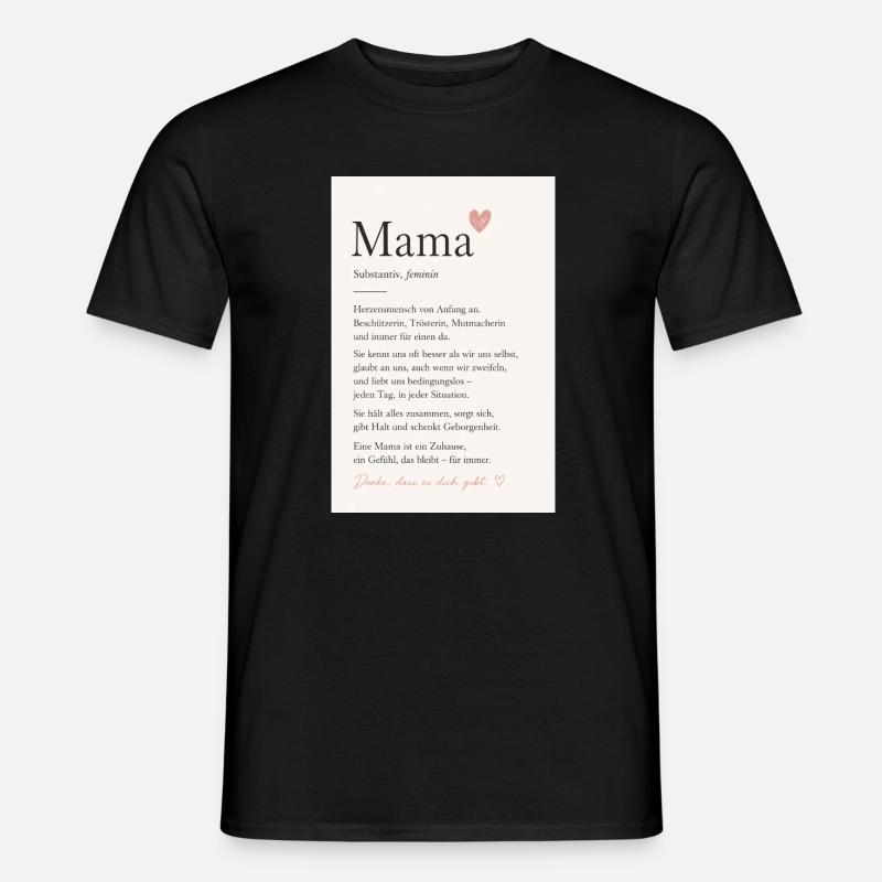 Danke Mama - Männer T-Shirt - Schwarz