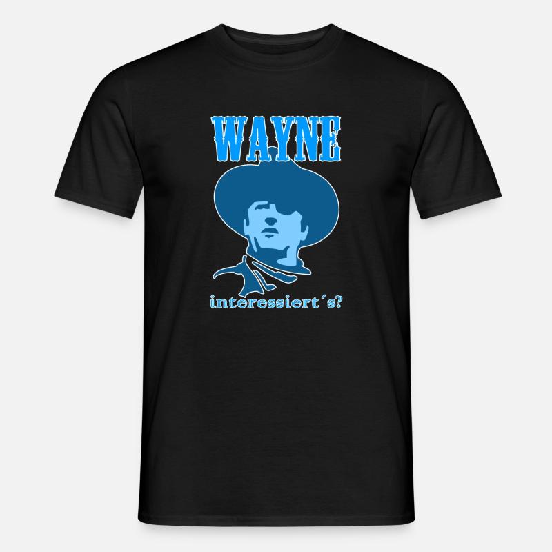 Wayne interessierts? - Männer T-Shirt - Schwarz