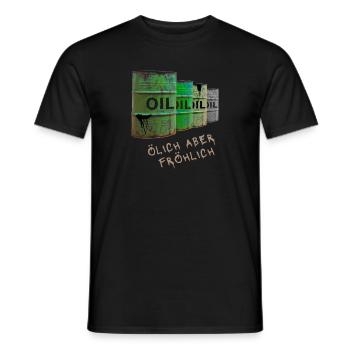 Ölich aber fröhlich - das ist unser Motto! - Männer T-Shirt - Schwarz - Vorne - AI Model Male 178 light (178cm)