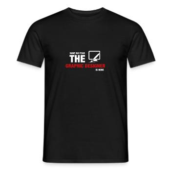 Haben Sie keine Furcht, die der Grafikdesigner ist - Männer T-Shirt - Schwarz - Vorne - AI Model Male 178 light (178cm)