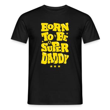 Born to be a great dad - Men's T-Shirt - black - Front - AI Model Male 178 light (178cm)
