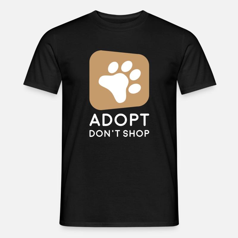 Adopt - dont shop I Tierretter - Männer T-Shirt - Schwarz