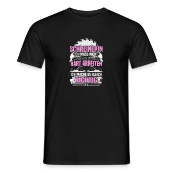 Schreinerin ich muss nicht hart arbeiten - Männer T-Shirt - Schwarz - Vorne - AI Model Male 178 light (178cm)