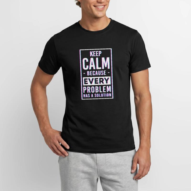 Problem Not My Problem The Problem Men’s T-shirt