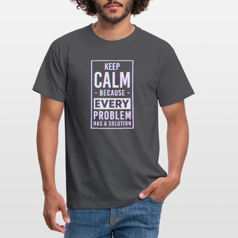 Problem Not My Problem The Problem Men's T-Shirt