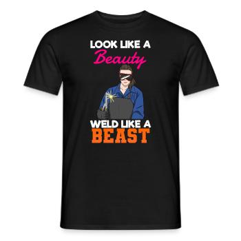 Look Like A Beauty Weld Like A Beast Schweißerin - Männer T-Shirt - Schwarz - Vorne - AI Model Male 178 light (178cm)