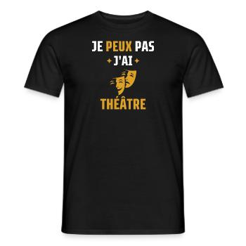 je peux pas j'ai théâtre - T-shirt homme - noir - Devant - AI Model Male 178 light (178cm)