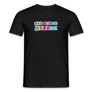 But first Coffee - Kaffeeliebhaber Design - Männer T-Shirt - Schwarz - Vorne - AI Model Male 178 light (178cm)