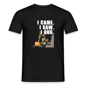 Je suis venu scier une excavatrice creusée - T-shirt homme - noir - Devant - AI Model Male 178 light (178cm)