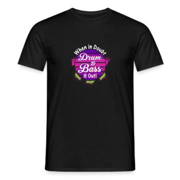 When in doubt, drum and bass it out! - Männer T-Shirt - Schwarz - Vorne - AI Model Male 178 light (178cm)