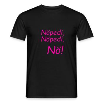Nöpedi, Nöpedi, Nö! In Pink WollySheepling - Männer T-Shirt - Schwarz - Vorne - AI Model Male 178 light (178cm)