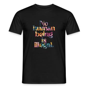 no human is illegal - The Original - Men's T-Shirt - black - Front - AI Model Male 178 light (178cm)