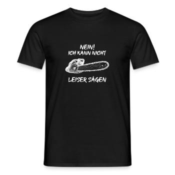 Nein! Ich kann nicht leiser sägen Holz machen - Männer T-Shirt - Schwarz - Vorne - AI Model Male 178 light (178cm)