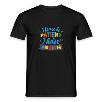 Please Be Patient I Have Autism - Men's T-Shirt - black - Front - AI Model Male 178 light (178cm)