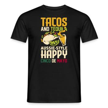 Tacos and tequila Aussie-style Happy Cinco de Mayo - Männer T-Shirt - Schwarz - Vorne - AI Model Male 178 light (178cm)