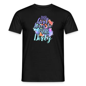 This girl loves to pour dirty - Men's T-Shirt - black - Front - AI Model Male 178 light (178cm)