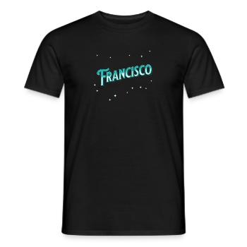 Francisco name personalized - Men's T-Shirt - black - Front - AI Model Male 178 light (178cm)