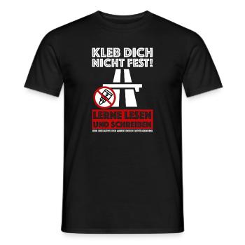 Kleb dich nicht fest | lustige Sprüche, Sarkasmus - Männer T-Shirt - Schwarz - Vorne - AI Model Male 178 light (178cm)