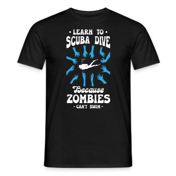 Apprenez à faire de la plongée sous-marine parce que les zombies ne savent pas nager - T-shirt homme - noir - Devant - AI Model Male 178 light (178cm)