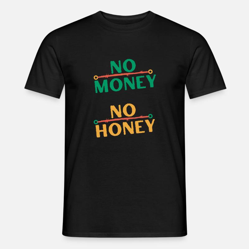 Pas d’argent pas de miel - T-shirt homme - noir