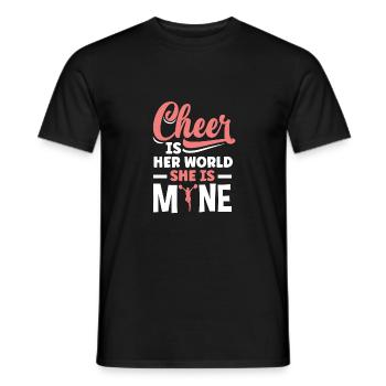 Cheer Is Her World She Is Mine Cheerleading Cheerd - Männer T-Shirt - Schwarz - Vorne - AI Model Male 178 light (178cm)