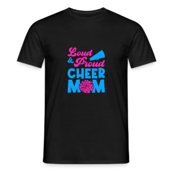 Loud And Proud Cheer Cheer Mom Cheerleading Cheerl - Männer T-Shirt - Schwarz - Vorne - AI Model Male 178 light (178cm)