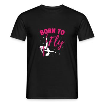 Born To Fly Graphic Acrobatics Acrobat Gymnastics - Männer T-Shirt - Schwarz - Vorne - AI Model Male 178 light (178cm)