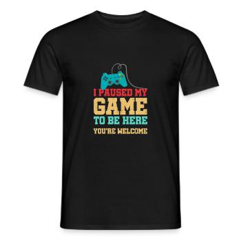 I Paused My Game To Be Here You Are Welcome Gaming - Männer T-Shirt - Schwarz - Vorne - AI Model Male 178 light (178cm)