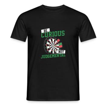 Be Curious No Judgemental Dart Player Darts Bullse - Men's T-Shirt - black - Front - AI Model Male 178 light (178cm)