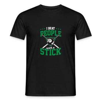 I Beat People With A Stick For Fun Billiard Snooke - Men's T-Shirt - black - Front - AI Model Male 178 light (178cm)