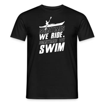 We Ride and Swim Kayak - Männer T-Shirt - Schwarz - Vorne - AI Model Male 178 light (178cm)