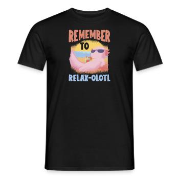 Relaxolotl Axolotl lovers sweet animals relax - Men's T-Shirt - black - Front - AI Model Male 178 light (178cm)