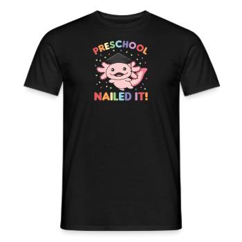 Kids Preschool nailed it Axolotl Graduation - Männer T-Shirt - Schwarz - Vorne - AI Model Male 178 light (178cm)