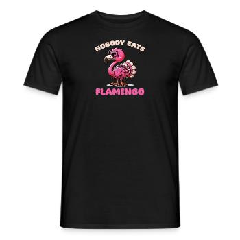 Thanksgiving Truthahn mix Flamingo Nobody Eats - Männer T-Shirt - Schwarz - Vorne - AI Model Male 178 light (178cm)