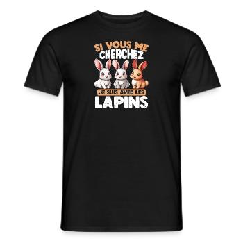 Si vous me cherchez, je suis avec les lapins - T-shirt homme - noir - Devant - AI Model Male 178 light (178cm)