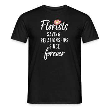 Floristen retten Beziehungen seit Ewigkeiten - Männer T-Shirt - Schwarz - Vorne - AI Model Male 178 light (178cm)