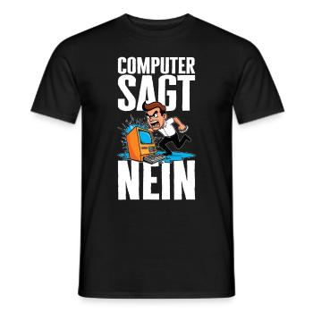 Computer says no! Funny series fan - Men's T-Shirt - black - Front - AI Model Male 178 light (178cm)