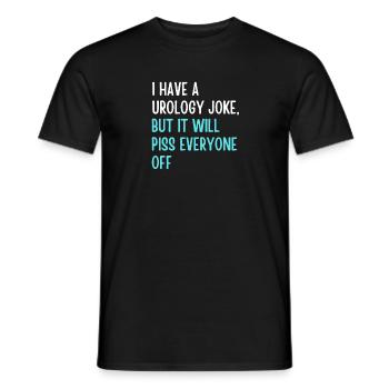 Urology joke 3 - Men's T-Shirt - black - Front - AI Model Male 178 light (178cm)