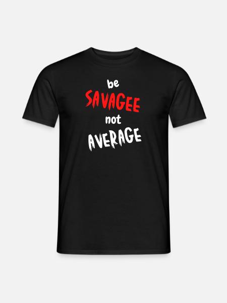 Wild sein - Männer T-Shirt - Schwarz