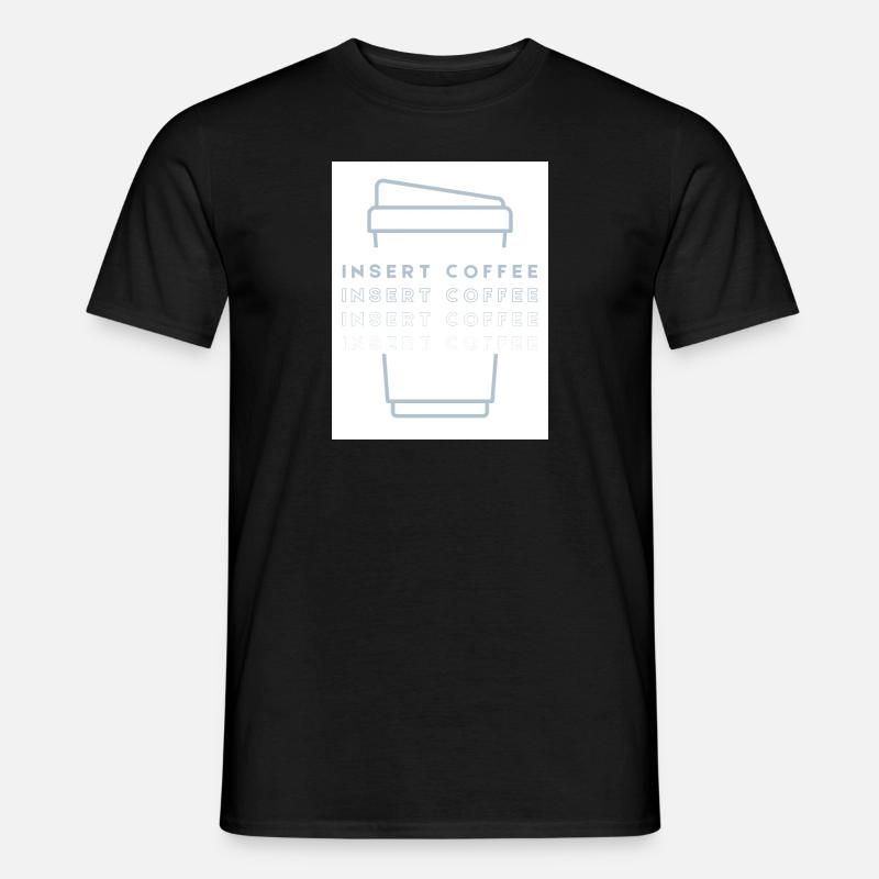 Insert Coffee Cup 2 LHBPHBBWT - Männer T-Shirt - Schwarz