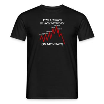 Funny Black Monday Hate Mondays Financial Humor - Men's T-Shirt - black - Front - AI Model Male 178 light (178cm)