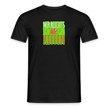 Mir reicht's ich geh Kiffen - Cannabis - legal - Männer T-Shirt - Schwarz - Vorne - AI Model Male 178 light (178cm)