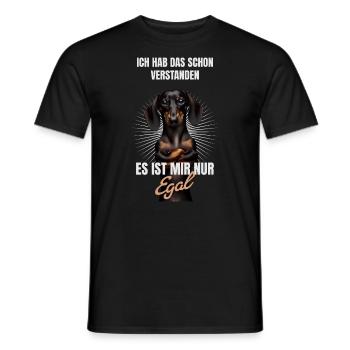 Schon verstanden, es ist mir nur egal Dackel - Männer T-Shirt - Schwarz - Vorne - AI Model Male 178 light (178cm)