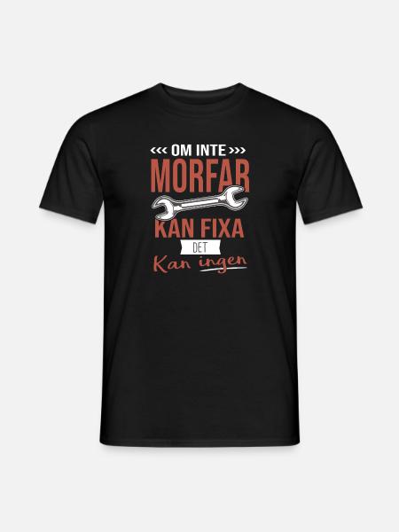 om inte morfar kan fixa cool gåva farfar. - T-shirt herr - svart