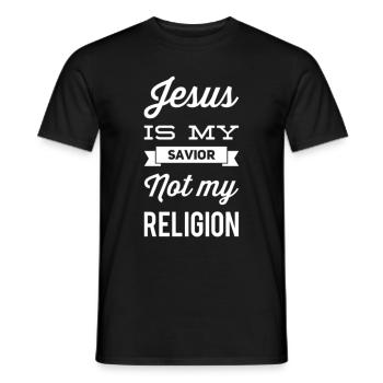 Jesus Is My Savior Not My Religion - Männer T-Shirt - Schwarz - Vorne - AI Model Male 178 light (178cm)