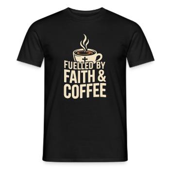 Fuelled By Faith & Coffee Glaube Und Kaffee - Men's T-Shirt - black - Front - AI Model Male 178 light (178cm)