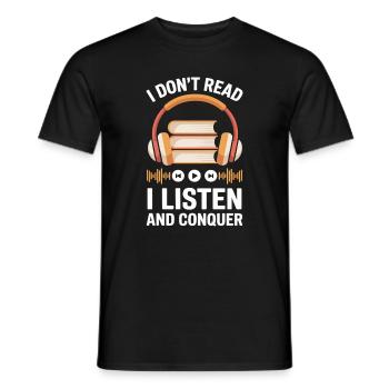 Amoureux des livres audio disant : Écoutez et conquérez - T-shirt homme - noir - Devant - AI Model Male 178 light (178cm)